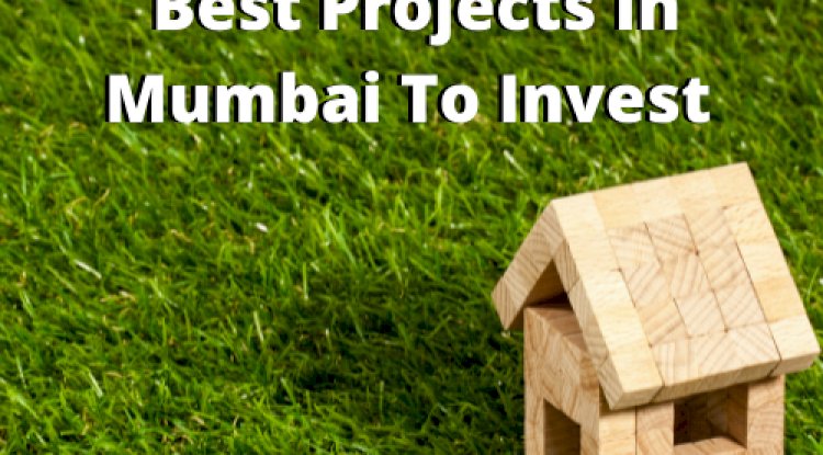 Best Projects In Mumbai To Invest - Horizonfp - Real Estate Latest Update